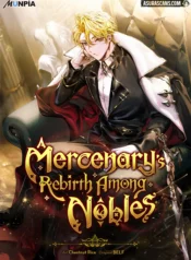 A Mercenary’s Rebirth Among Nobles