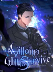 A Villain’s Will to Survive