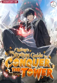 A Wimp’s Strategy Guide to Conquer the Tower