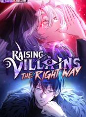 Raising Villains the Right Way