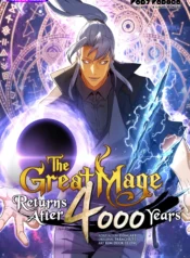 The Great Mage Returns After 4000 Years