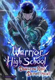 Warrior High School – Dungeon Raid Department