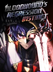 Bloodhound’s Regression Instinct