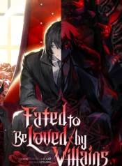 Fated to Be Loved by Villains