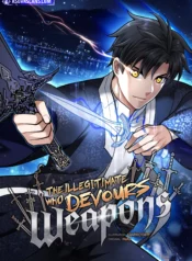 The Illegitimate Who Devours Weapons